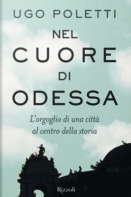 Nel cuore di Odessa. L'orgoglio di una c