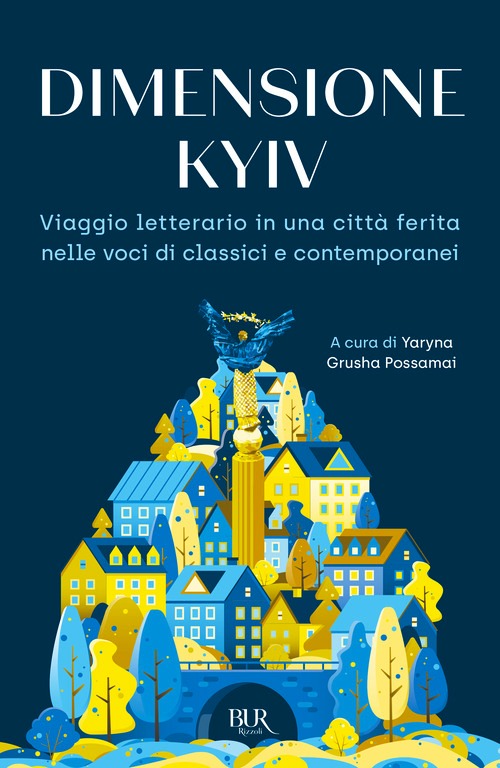 Dimensione Kyiv. Viaggio letterario in u