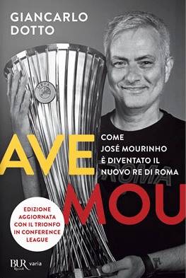 Ave Mou. Come José Mourinho è diventato