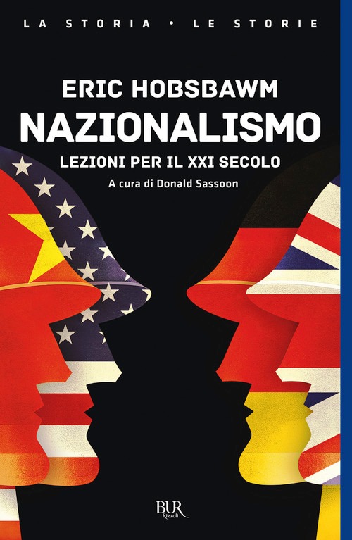 Nazionalismo. Lezioni per il XXI secolo