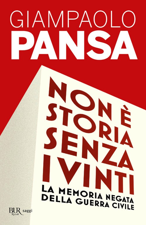 Non è storia senza i vinti. La memoria n