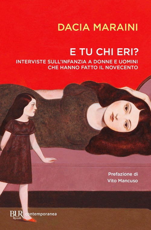 E tu chi eri? Interviste sull'infanzia a