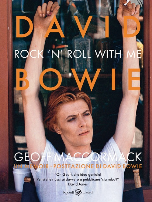 David Bowie. Rock'n'Roll with me. Ediz.