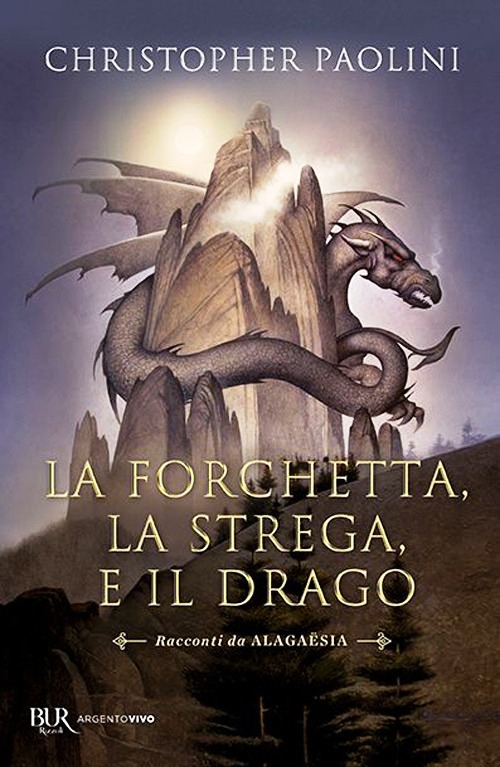 Forchetta, la strega e il drago. Raccont