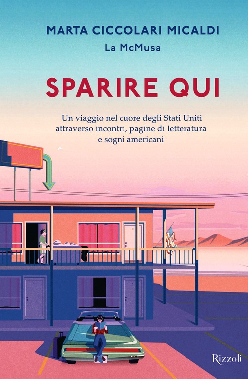 Sparire qui. Un viaggio nel cuore degli