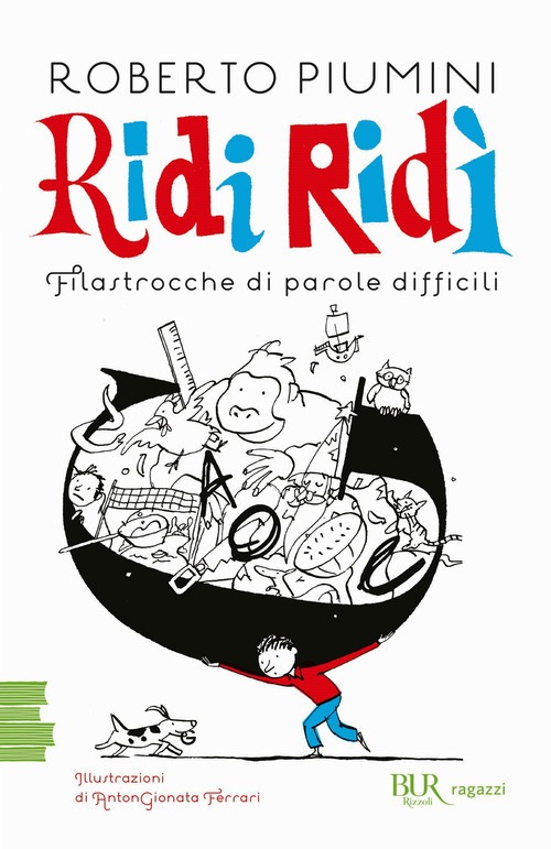 Ridi ridì. Filastrocche di parole diffic