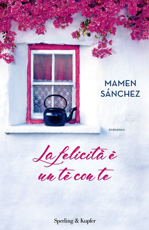 Felicità è un tè con te (La)