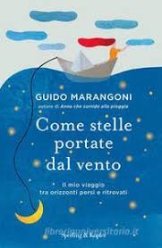 Come stelle portate dal vento. Il mio vi