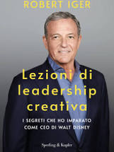 Lezioni di leadership creativa. I segret