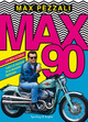 Max90. La mia storia. I miti e le emozio