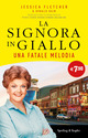 Fatale melodia. La signora in giallo (Un