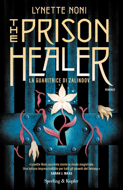 Prison healer. La guaritrice di Zalindov