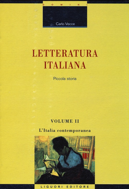 Letteratura italiana. Piccola storia. Vo