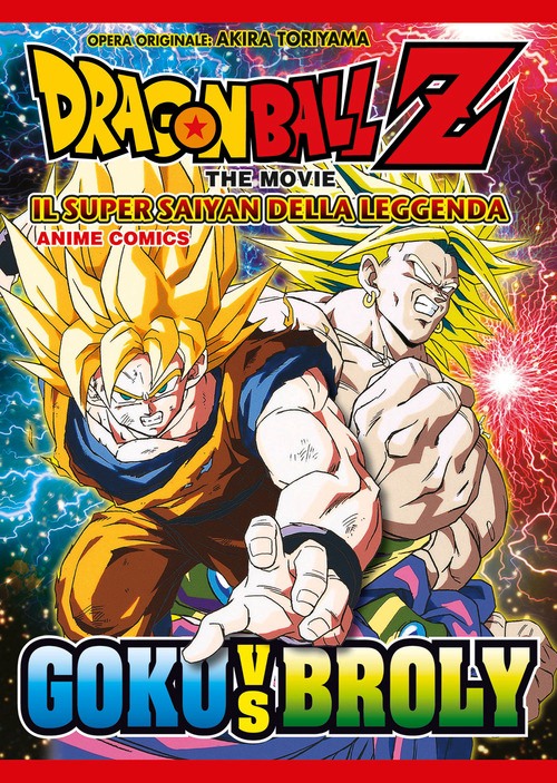 Super saiyan della leggenda. Dragon Ball