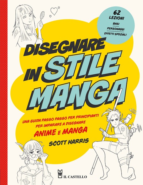 Disegnare in stile manga. Una guida pass