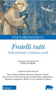 Fratelli tutti. Lettera Enciclica sulla