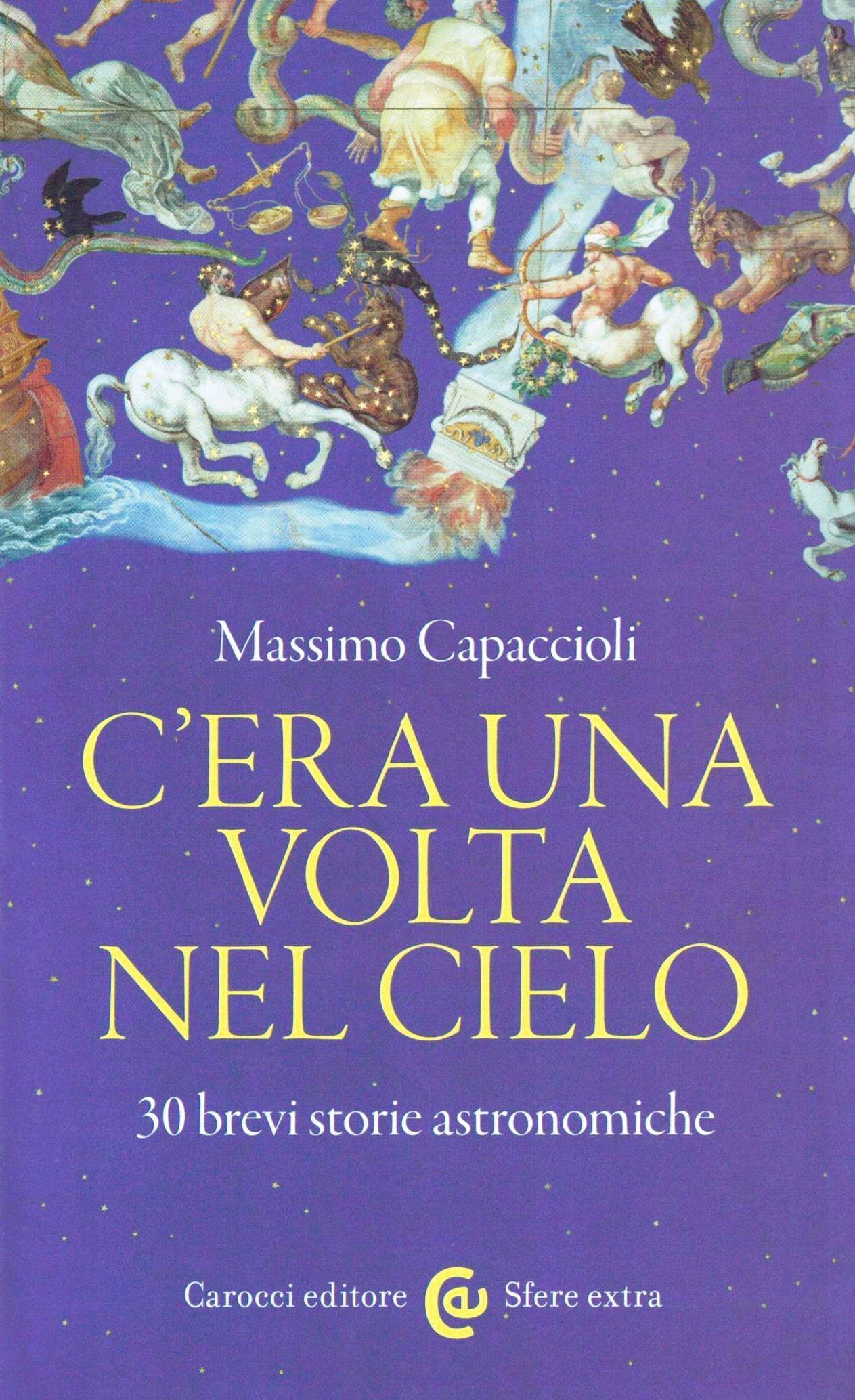 C'era una volta nel cielo. 30 brevi stor