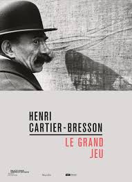 Henri Cartier-Bresson. Le grand jeu. Edi