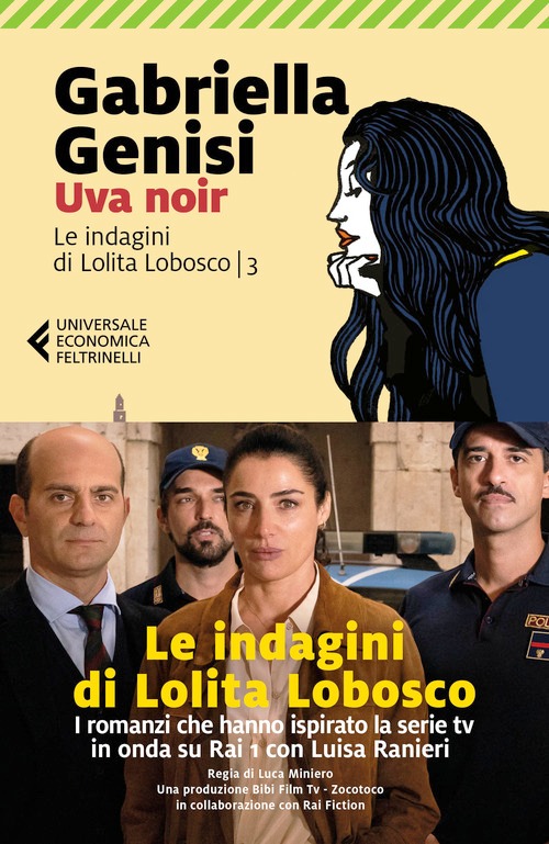 Uva noir. Le indagini di Lolita Lobosco.