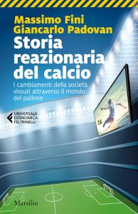 Storia reazionaria del calcio. I cambiam