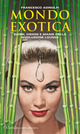 Mondo Exotica. Suoni, visioni e manie de