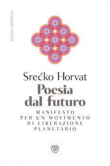 Poesia dal futuro. Manifesto per un movi