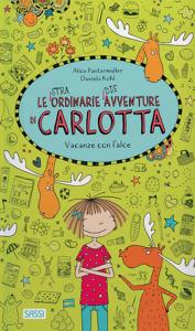 Vacanze con l'alce. Le (stra)ordinarie (