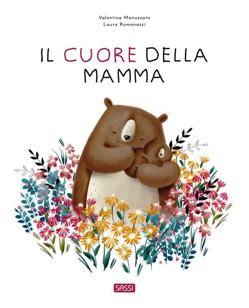 Cuore della mamma. Ediz. a colori (Il)