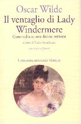 Ventaglio di Lady Windermere. Commedia d