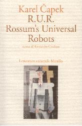 R.U.R. Rossum's Universal Robots
