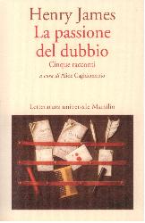 Passione del dubbio: Madame de Mauves-Da