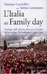 Italia del Family day. Dialogo sulla der