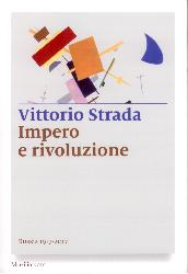 Impero e rivoluzione. Russia 1917-2017