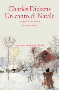 Canto di Natale. Testo inglese a fronte