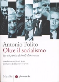 Oltre il socialismo. Per un partito (lib