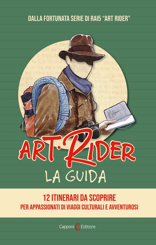 Art Rider. La guida. 12 itinerari da sco