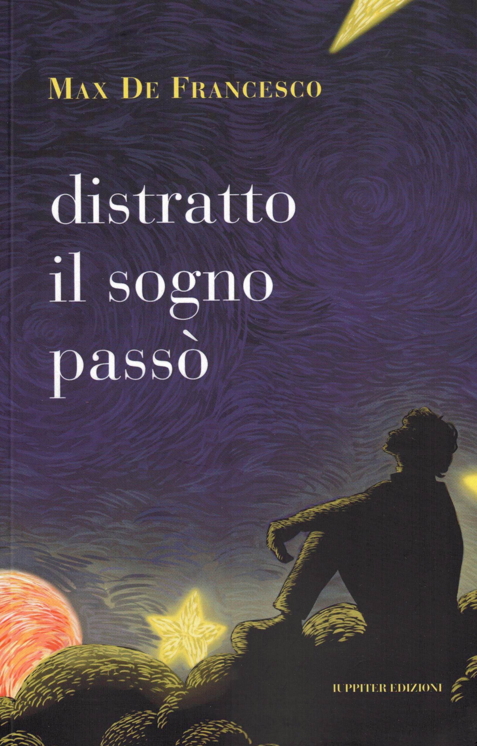 Distratto il sogno passò