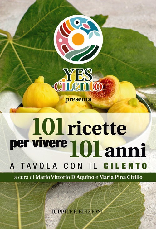 101 ricette per vivere 101 anni. A tavol