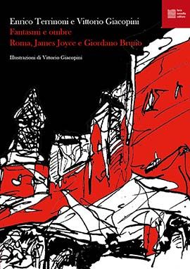 Fantasmi e ombre. Roma, James Joyce e Gi