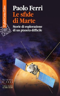 Sfide di Marte. Storie di esplorazione d