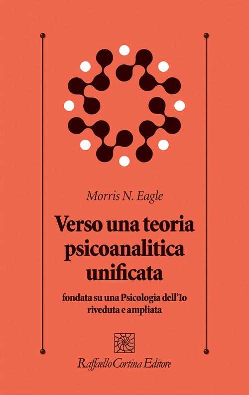 Verso una teoria psicoanalitica unificat