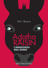 Innocenza dell'asino. Agatha Raisin (L')