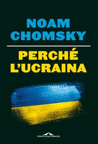 Perché l'Ucraina