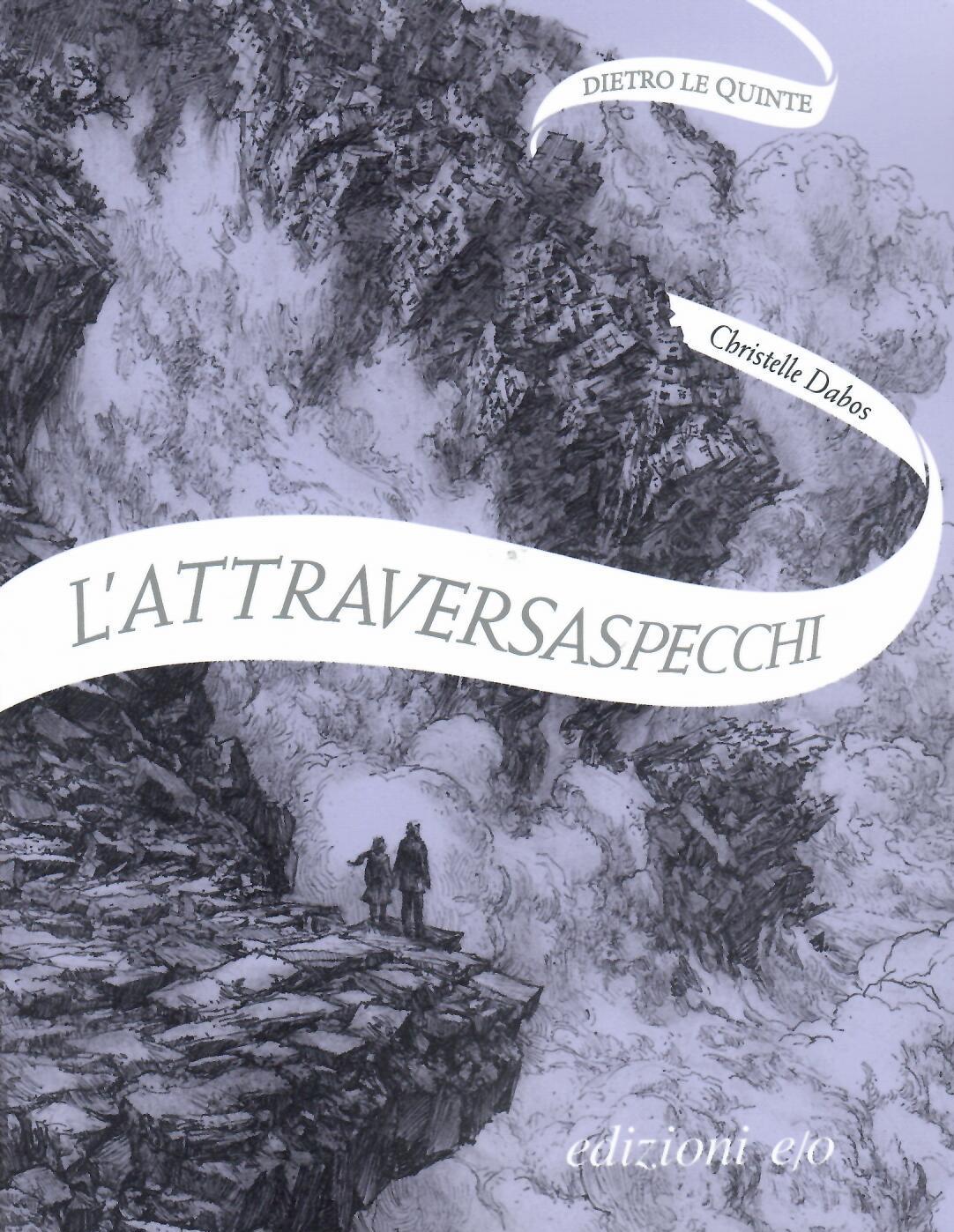 Attraversaspecchi 4. Dietro le quinte (c