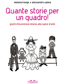 Quante storie per un quadro! Giochi d'in