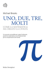 Uno, due, tre, molti. Come la matematica