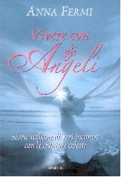 Vivere con gli angeli