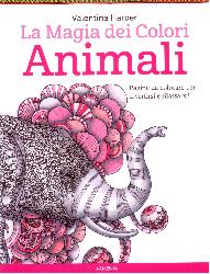 Animali. La magia dei colori