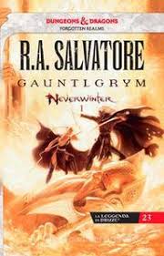 Gauntlgrym. Neverwinter. La leggenda di