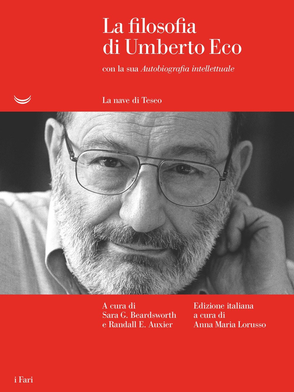 Filosofia di Umberto Eco con la sua «Aut